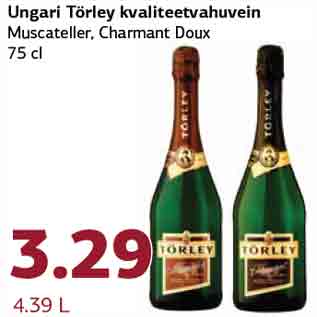 Allahindlus - Ungari Törley kvaliteetvahuvein Muscateller, Charmant Doux 75 cl