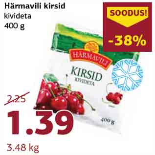 Allahindlus - Härmavili kirsid kivideta 400 g