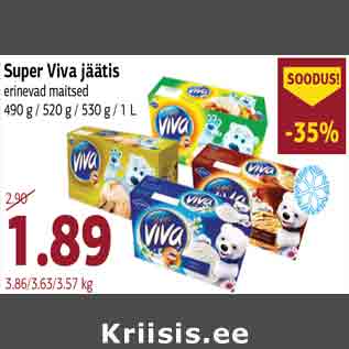 Allahindlus - Super Viva jäätis erinevad maitsed 490 g / 520 g / 530 g / 1 L