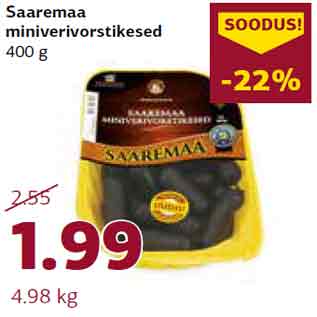 Allahindlus - Saaremaa miniverivorstikesed 400 g