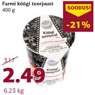 Allahindlus - Farmi köögi toorjuust 400 g