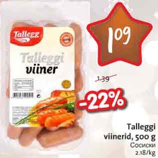 Allahindlus - Talleggi viinerid, 500 g