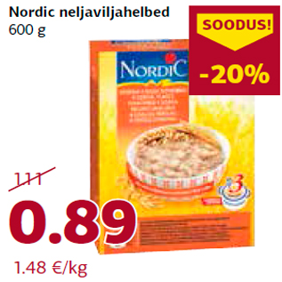 Allahindlus - Nordic neljaviljahelbed 600 g