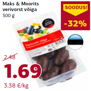 Allahindlus - Maks & Moorits verivorst võiga 500 g