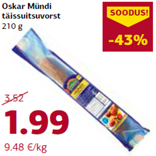 Allahindlus - Oskar Mündi täissuitsuvorst 210 g