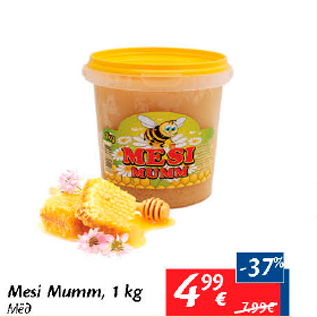 Allahindlus - Mesi Mumm, 1 kg