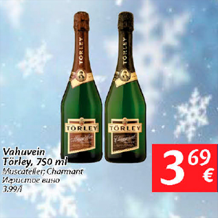 Allahindlus - Vahuvein Törley, 750 ml