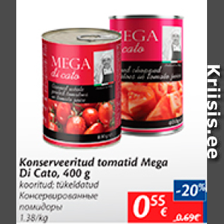 Allahindlus - Konserveeritud tomatid Mega Di Cato, 400 g