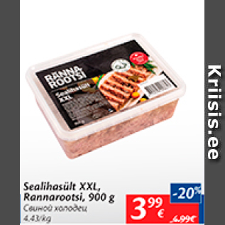 Allahindlus - Sealihasült XXL, Rannarootsi, 900 g