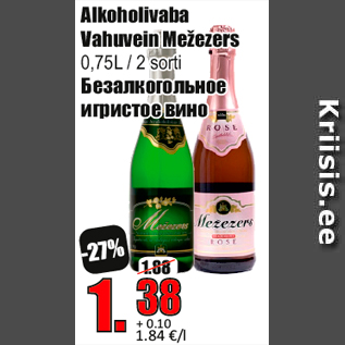 Allahindlus - Alkoholivaba Vahuvein Mežezers