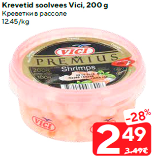 Allahindlus - Krevetid soolvees Vici, 200 g