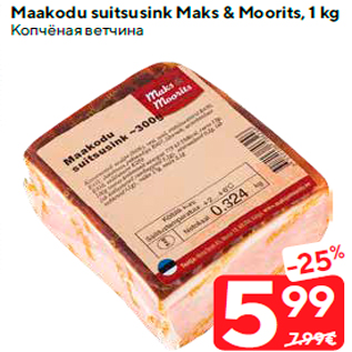 Allahindlus - Maakodu suitsusink Maks & Moorits, 1 kg