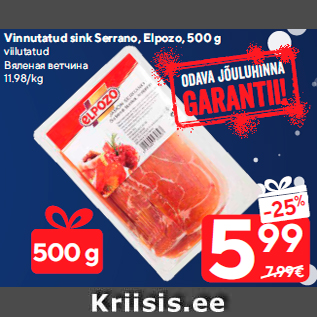 Allahindlus - Vinnutatud sink Serrano, Elpozo, 500 g