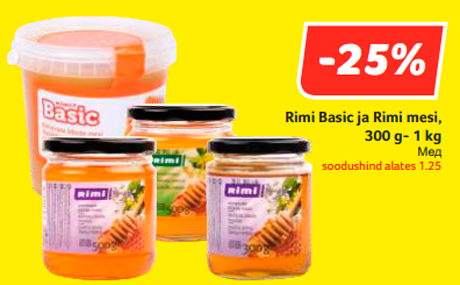 Rimi Basic ja Rimi mesi, 300 g- 1 kg  -25%