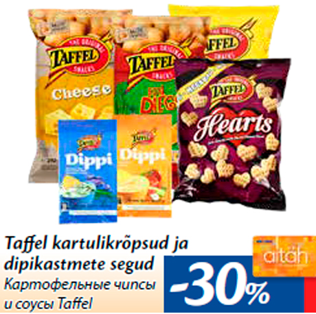 Taffel kartulikrõpsud ja dipikastmete segud -30%