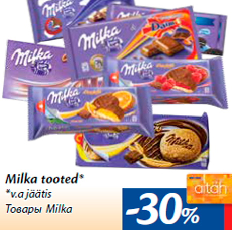 Milka tooted* -30%