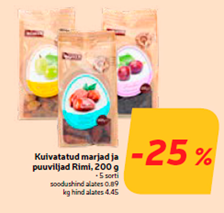 Kuivatatud marjad ja puuviljad Rimi, 200 g -25%