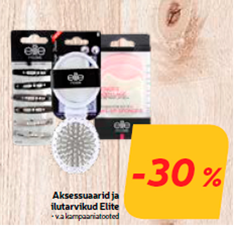 Aksessuaarid ja ilutarvikud Elite  -30%