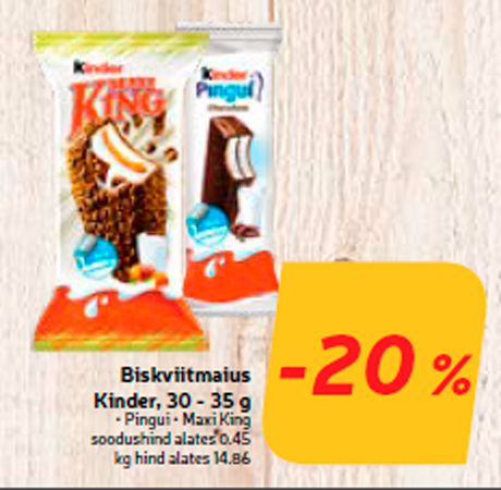 Biskviitmaius Kinder, 30 - 35 g  -20%