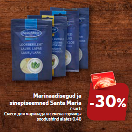 Marinaadisegud ja sinepiseemned Santa Maria  -30%
