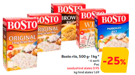 Bosto riis, 500 g- 1 kg * -25%