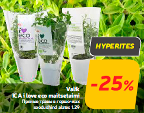 Valik ICA i love eco maitsetaimi  -25%

