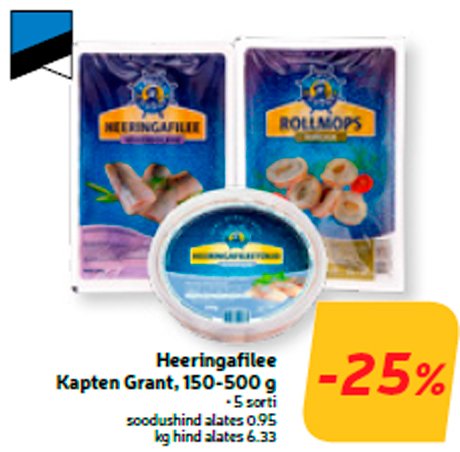 Heeringafilee Kapten Grant, 150-500 g  -25%
