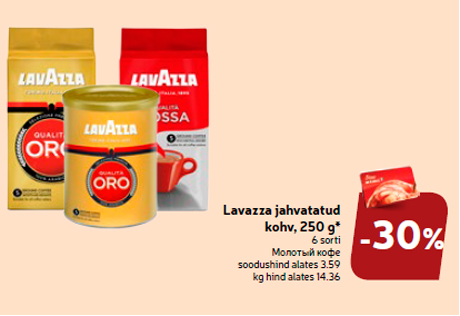 Lavazza jahvatatud kohv, 250 g*  -30%