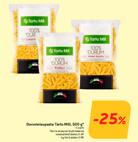 Durumnisupasta Tartu Mill, 500 g* -25%