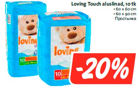 Loving Touch aluslinad, 10 tk -20%