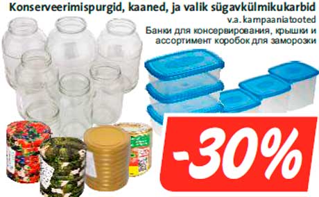 Konserveerimispurgid, kaaned, ja valik sügavkülmikukarbid -30%