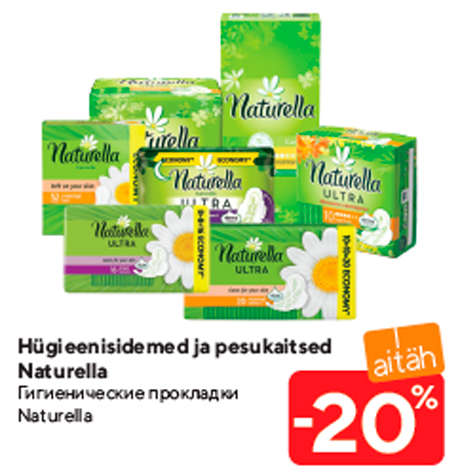 Hügieenisidemed ja pesukaitsed Naturella -20%