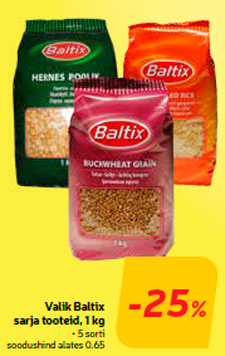 Valik Baltix sarja tooteid, 1 kg  -25%
