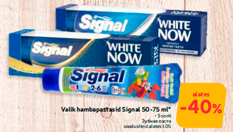 Valik hambapastasid Signal 50-75 ml*  -40%
