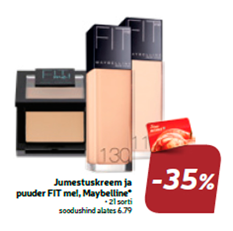 Jumestuskreem ja puuder FIT me!, Maybelline* -35%