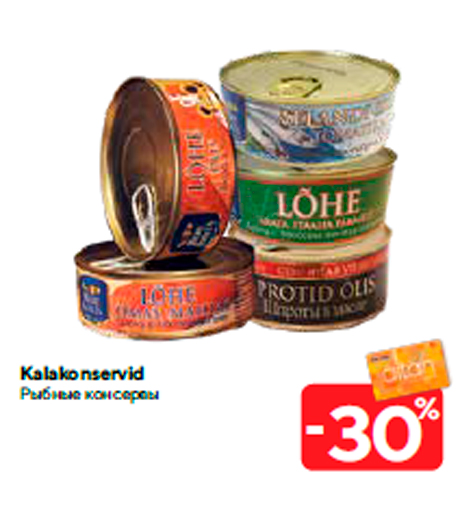 Kalakonservid -30%