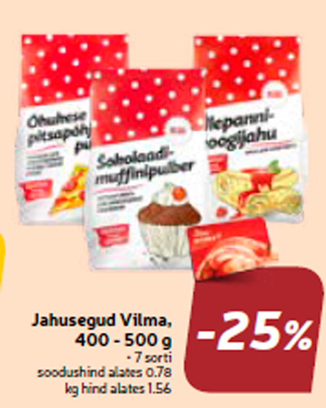 Jahusegud Vilma, 400 - 500 g -25%