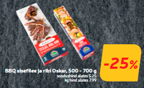 BBQ sisefilee ja ribi Oskar, 500 - 700 g -25%