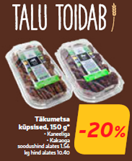 Täkumetsa küpsised, 150 g*  -20%