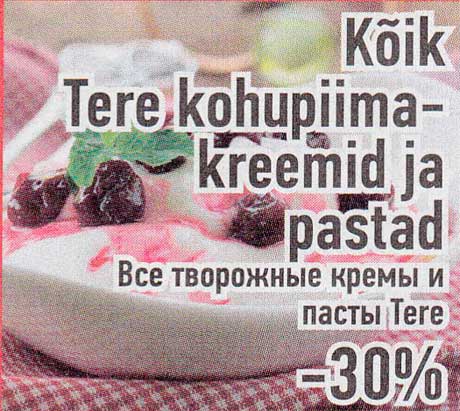 Kõik Tere kohupiimakreemid ja pastad -30%