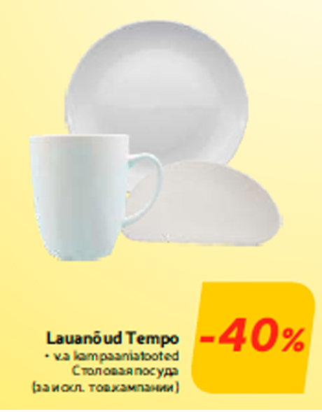 Lauanõud Tempo -40%
