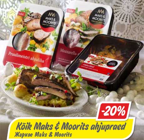 Kõik Maks & Moorits ahjupraed -20%