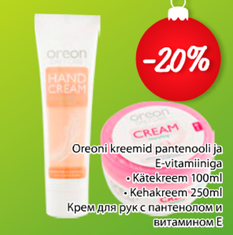 Oreoni kreemid pantenooli ja E-vitaminiga -20%