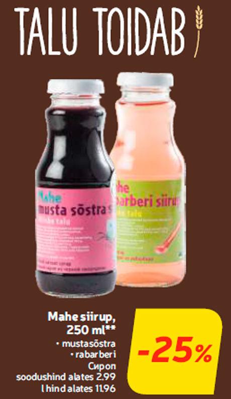 Mahe siirup, 250 ml**  -25%
