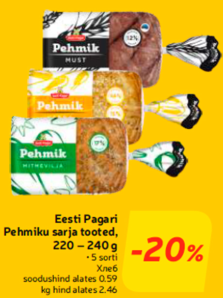 Eesti Pagari Pehmiku sarja tooted, 220 – 240 g  -20%
