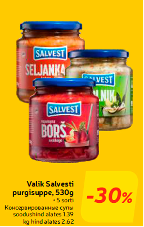 Valik Salvesti purgisuppe, 530g  -30%
