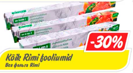 Kõik Rimi fooliumid -30%