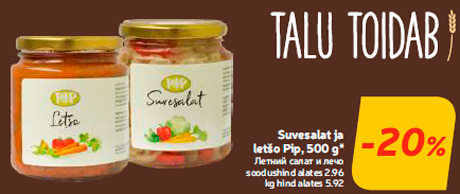 Suvesalat ja
letšo Pip, 500 g* -20%