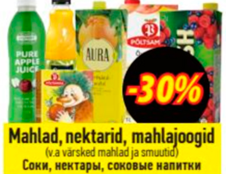 Mahlad, nektarid, mahlajoogid  -30%