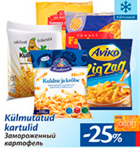 Külmutatud kartulid  -25%